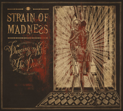 Strain of Madness — photo 3