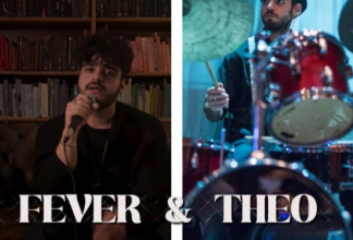 Fever & Theo